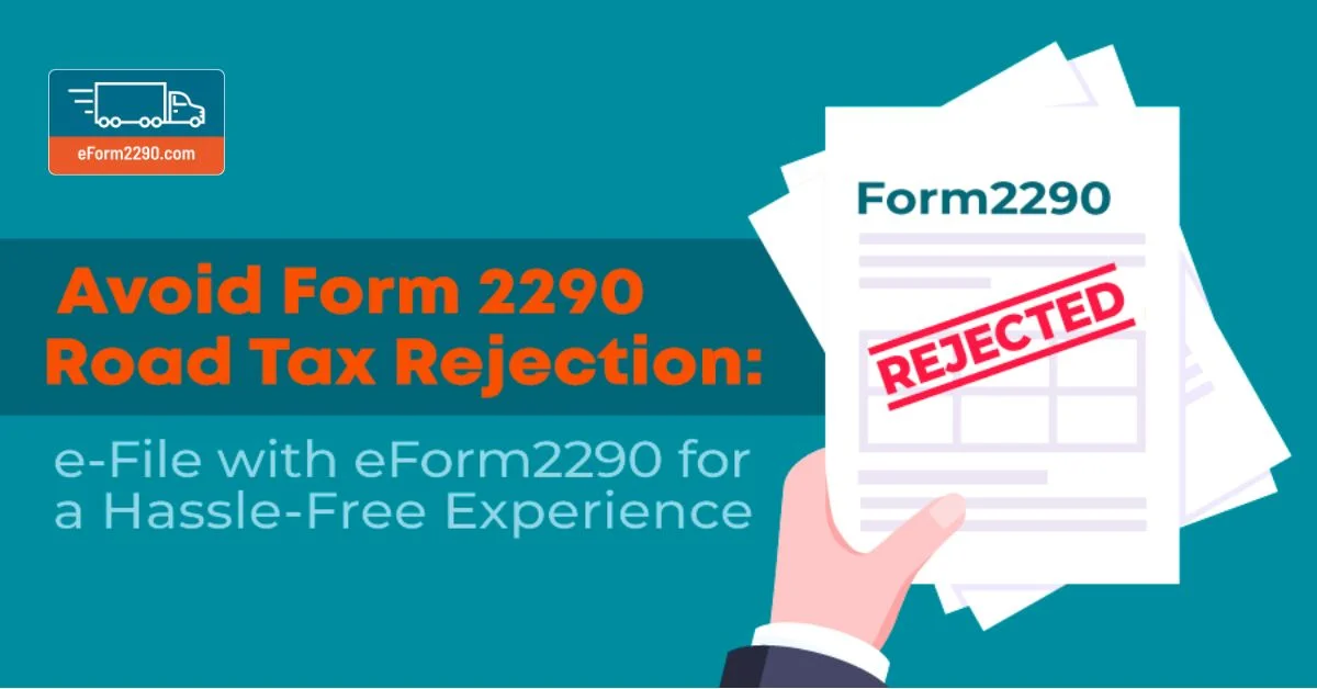2290 tax rejection